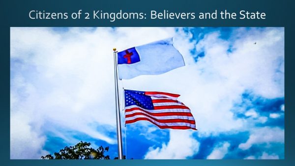 Citizens of 2 Kingdoms:  Believers and the State Image